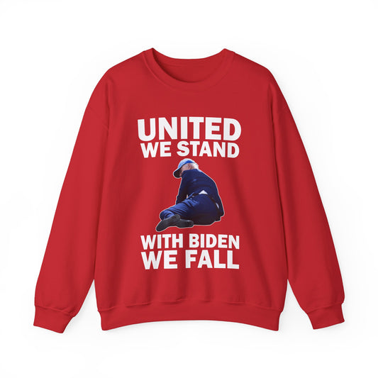 United We Stand, With Biden We Fall Premium Crewneck Sweatshirt