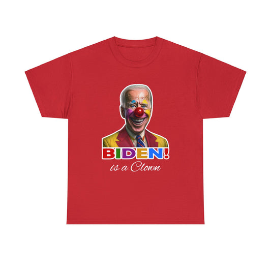 Biden is a Clown Cotton T-shirt